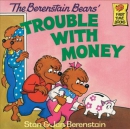 The Berenstain Bears' trouble with money