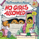 The Berenstain Bears, no girls allowed