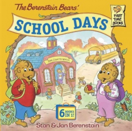 The Berenstain Bears' School Days 