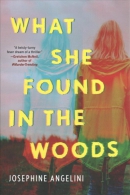 What she found in the woods