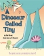 A Dinosaur Called Tiny 