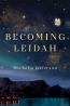 Becoming Leidah 
