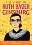 The Story Of Ruth Bader Ginsburg : A Biography Book For New Readers 