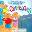 The Berenstain Bears and the trouble with commercials