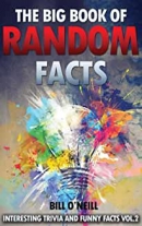 The big book of random facts : 1000 interesting facts and trivia