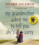 My grandmother asked me to tell you she's sorry [CD book]