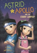 Astrid & Apollo and the starry campout