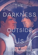 The darkness outside us