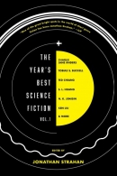 The year's best science fiction. Volume 1