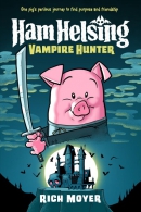 Ham Helsing, vampire hunter. Book 1