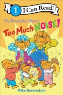 The Berenstain Bears too much noise!