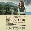 The brides of Maracoor [CD book] : a novel
