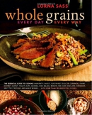 Whole grains : every day, every way