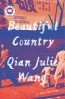 Beautiful Country : A Memoir 