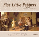 Five little Peppers and how they grew [CD book]