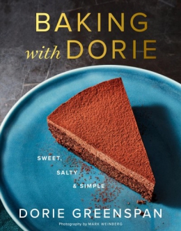 Baking With Dorie : Sweet, Salty & Simple 