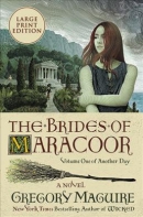 The brides of Maracoor [large print] : a novel