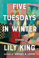 Five Tuesdays in winter : stories