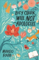 Lucy Clark will not apologize
