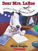 Dear Mrs. LaRue : letters from obedience school