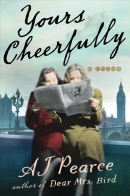 Yours cheerfully : a novel