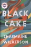 Black Cake : A Novel 