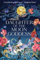 Daughter of the Moon Goddess : a novel