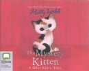 The mystery kitten [CD book] : & other kitten tales
