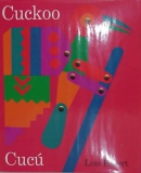 Cuckoo : a Mexican folktale