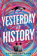 Yesterday is history