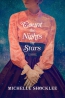 Count The Nights By Stars : A Novel 