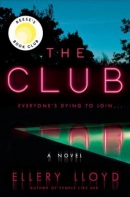 The Club : a novel