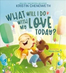 What will I do with my love today?