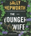 The Younger Wife [CD Book] 