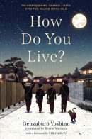 How do you live?