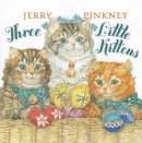 Three little kittens