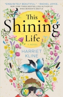 This shining life : a novel