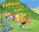 Froggy plays in the band