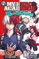 My hero academia : team-up missions. Book 2, Todoroki
