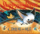 Skippyjon Jones [book + CD]. Cirque de Ole
