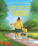 I love you like yellow