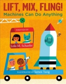 Lift, mix, fling! : machines can do anything