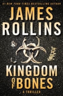 Kingdom of bones : a thriller