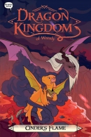 Dragon Kingdom of Wrenly. Book 7, Cinder's flame