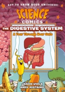Science comics. The digestive system : a tour through your guts