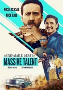 The unbearable weight of massive talent [DVD]