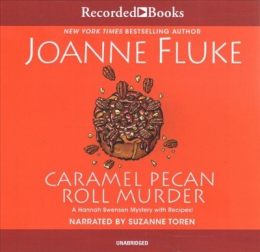 Caramel Pecan Roll Murder [CD Book] 
