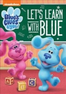 Blue's clues & you [DVD]. Let's learn with Blue.