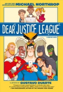 Dear Justice League. Book 1