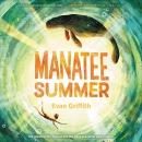 Manatee summer [CD book]